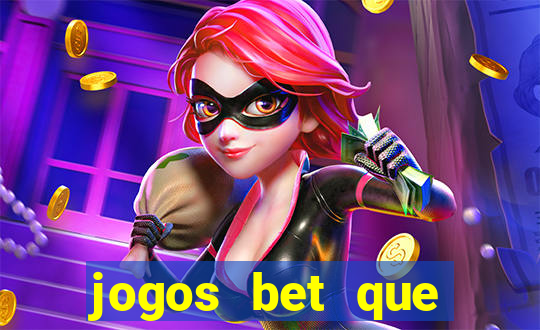 jogos bet que pagam no cadastro