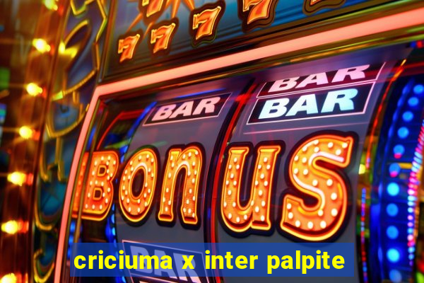 criciuma x inter palpite