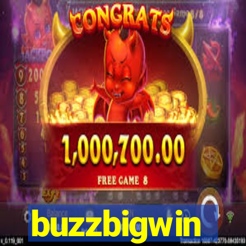 buzzbigwin