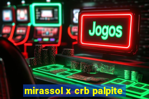 mirassol x crb palpite