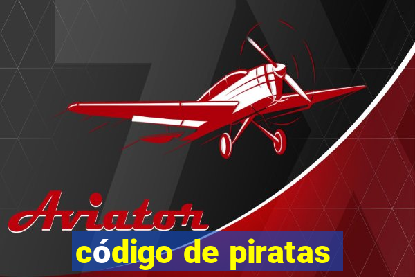 código de piratas