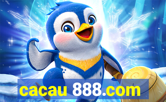 cacau 888.com