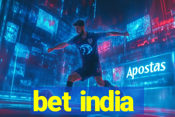 bet india