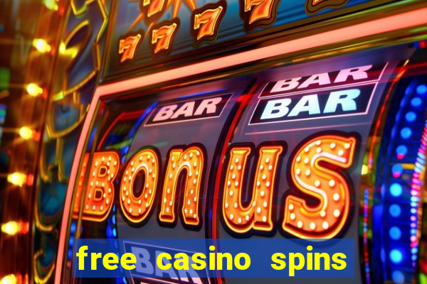 free casino spins no deposit