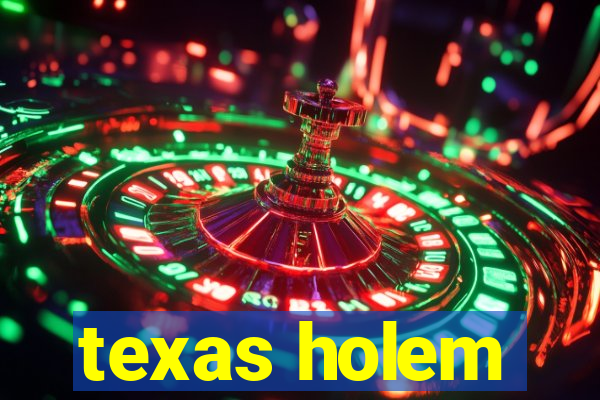 texas holem