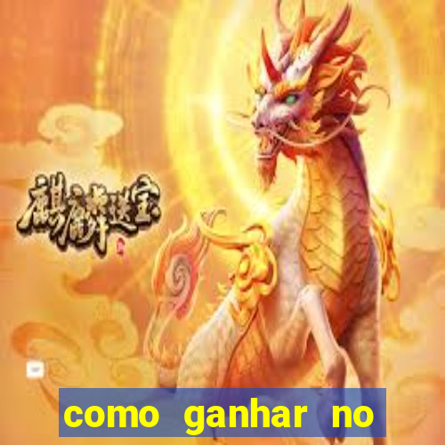 como ganhar no jogo online