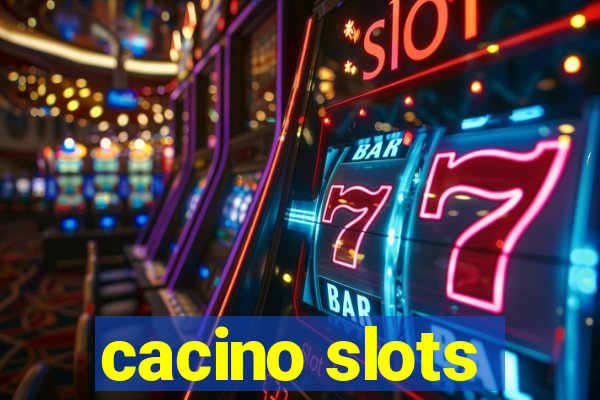 cacino slots