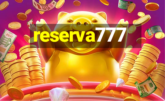 reserva777