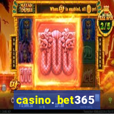 casino. bet365