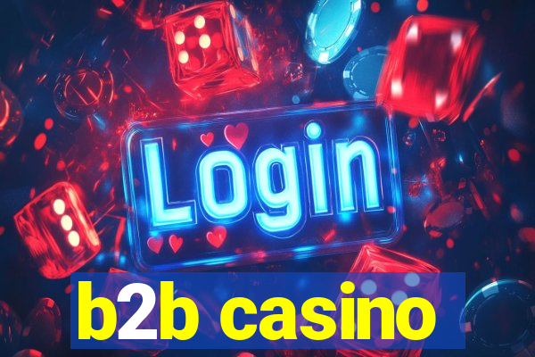 b2b casino