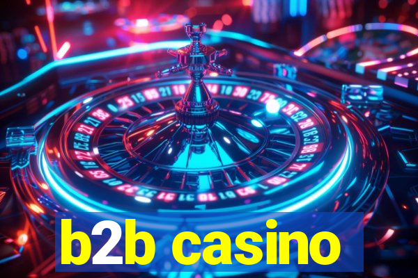 b2b casino