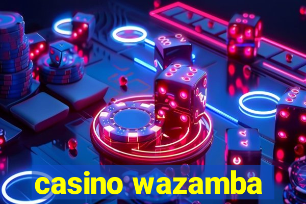 casino wazamba