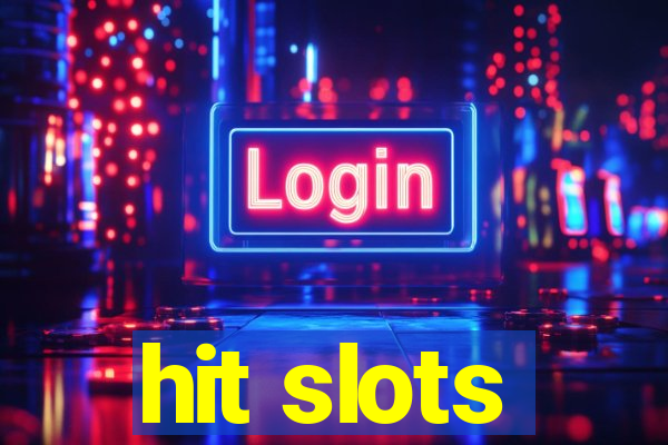 hit slots