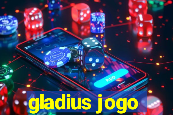 gladius jogo