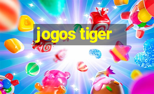 jogos tiger