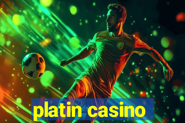 platin casino