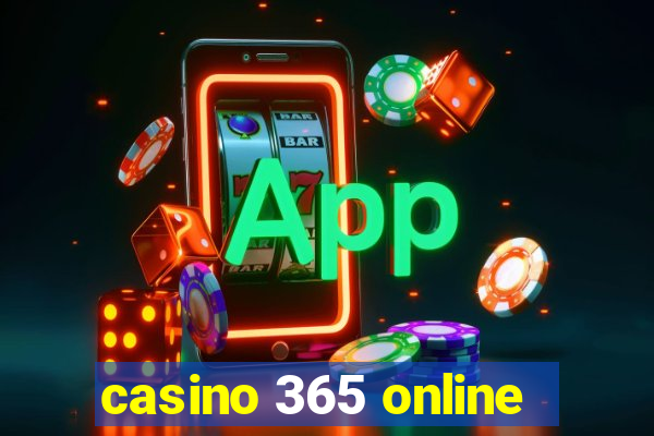 casino 365 online