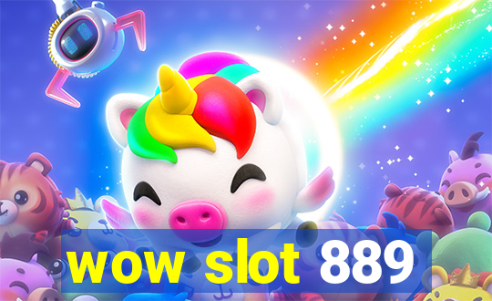 wow slot 889