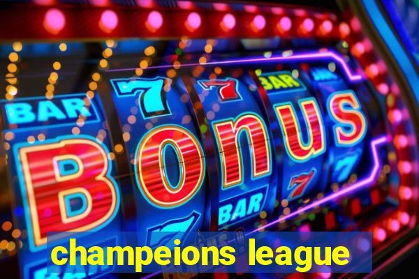 champeions league