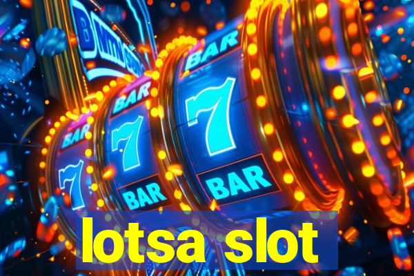 lotsa slot