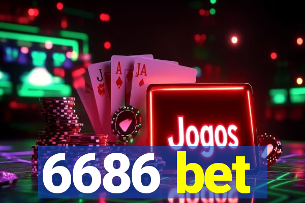 6686 bet