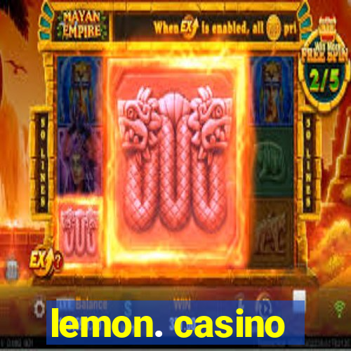 lemon. casino