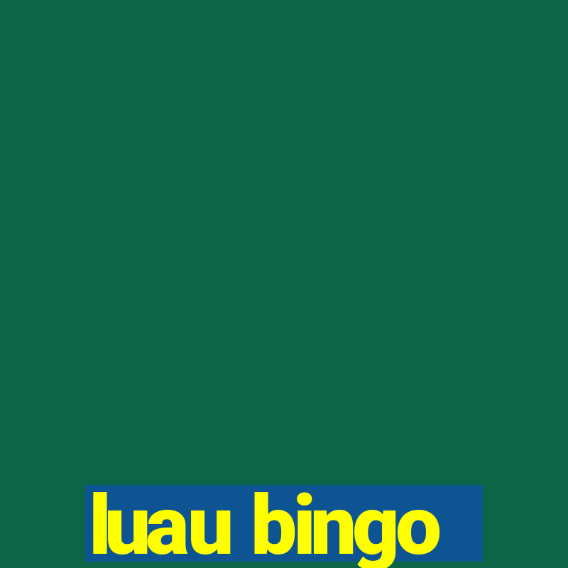 luau bingo