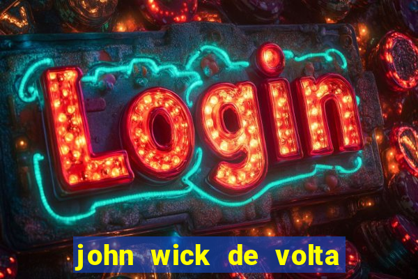 john wick de volta ao jogo torrent magnet