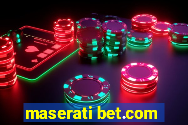 maserati bet.com