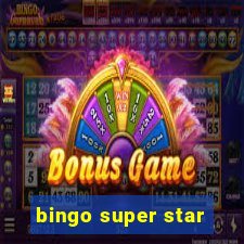 bingo super star