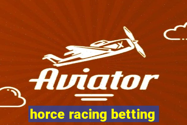 horce racing betting