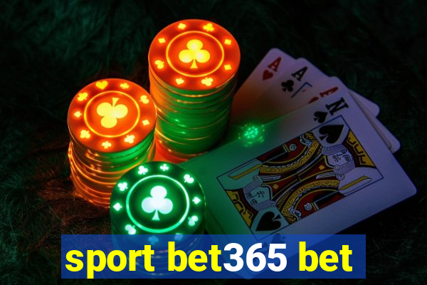 sport bet365 bet