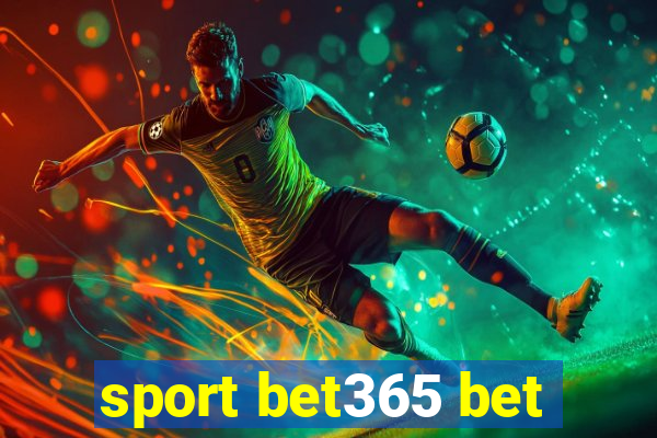 sport bet365 bet