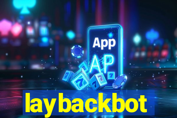 laybackbot