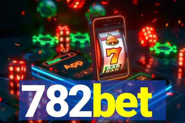 782bet