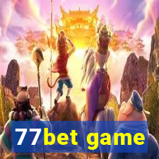 77bet game