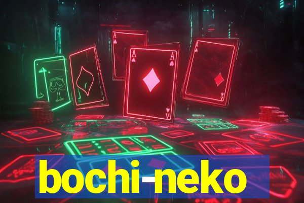 bochi-neko