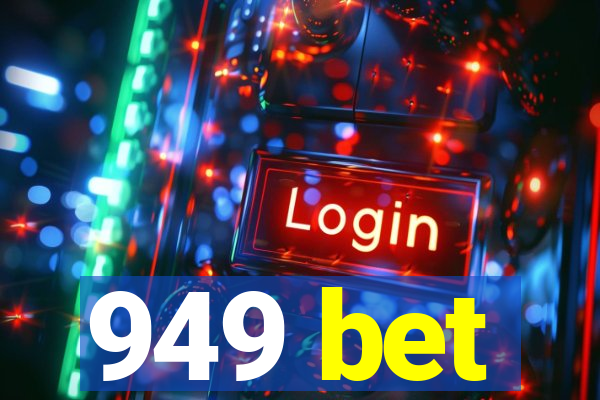 949 bet