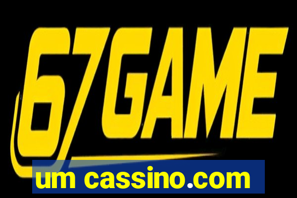 um cassino.com