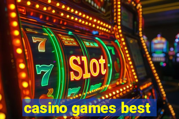 casino games best