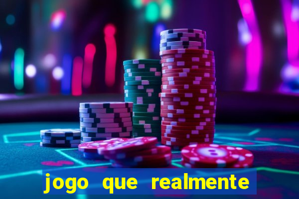 jogo que realmente d谩 dinheiro