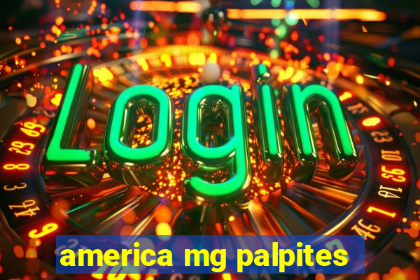 america mg palpites