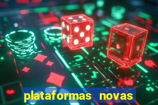 plataformas novas fortune tiger