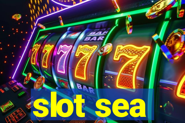 slot sea