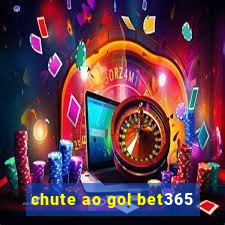 chute ao gol bet365