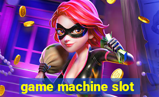 game machine slot