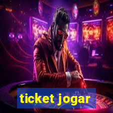 ticket jogar