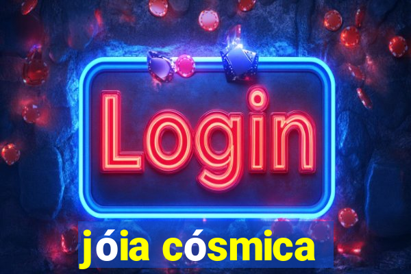 jóia cósmica