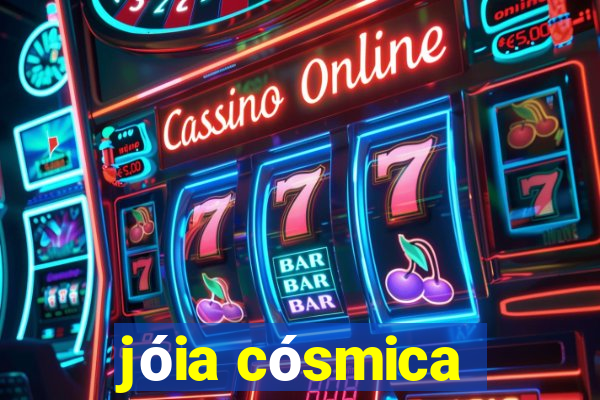 jóia cósmica