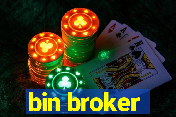 bin broker